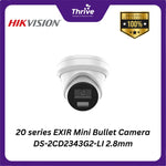 Load image into Gallery viewer, 20 series EXIR Mini Bullet Camera DS-2CD2343G2-LI 2.8mm