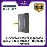 Load image into Gallery viewer, KLEVV CRAS V RGB DDR5 PC60800 7600MHz 48GB (2X24GB) - KD5KGUD80-76B360G