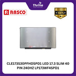 Load image into Gallery viewer, CLE173S30PFHDSPD1 LED 17.3 SLIM 40 PIN 240HZ LP173WF4SPD1
