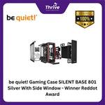Load image into Gallery viewer, be quiet! Gaming Case SILENT BASE 801 Silver With Side Window - Winner Reddot Award
