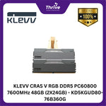 Load image into Gallery viewer, KLEVV CRAS V RGB DDR5 PC60800 7600MHz 48GB (2X24GB) - KD5KGUD80-76B360G