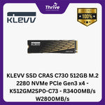 Load image into Gallery viewer, KLEVV SSD CRAS C730 512GB M.2 2280 NVMe PCle Gen3 x4 - K512GM2SP0-C73 - R3400MB/s W2800MB/s