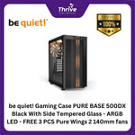 Load image into Gallery viewer, be quiet! Gaming Case PURE BASE 500DX Black With Side Tempered Glass - ARGB LED - FREE 3 PCS Pure Wings 2 140mm fans