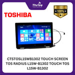Load image into Gallery viewer, CTSTOSL15WB1302 TOUCH SCREEN TOS RADIUS L15W-B1302 TOUCH TOS L15W-B1302