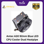 Load image into Gallery viewer, Antec A30 92mm Blue LED CPU Cooler Dual Heatpipe - All Intel & AMD Socket