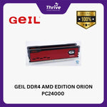 Load image into Gallery viewer, GEIL DDR4 AMD EDITION ORION PC24000 3000MHz Dual Channel 16GB (2x8GB) GAOR416GB3000C16ADC