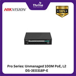 Load image into Gallery viewer, Pro Series: Unmanaged 100M PoE, L2 DS-3E0318P-E