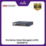Load image into Gallery viewer, Pro Series: Smart Managed, L2 DS-3E1518P-EI