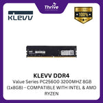 Load image into Gallery viewer, KLEVV DDR4 Value Series PC25600 3200MHZ 8GB (1x8GB) - COMPATIBLE WITH INTEL & AMD RYZEN