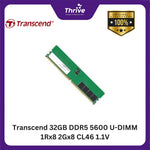 Load image into Gallery viewer, Transcend 32GB DDR5 5600 U-DIMM 1Rx8 2Gx8 CL46 1.1V
