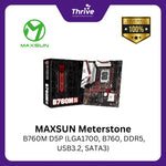 Load image into Gallery viewer, MAXSUN Meterstone B760M D5P (LGA1700, B760, DDR5, USB3.2, SATA3)