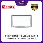 Load image into Gallery viewer, CLE173S40P120HZ LED 17.3 SLIM 40 PIN FHD IPS 120 hz N173HCE-G32