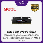 Load image into Gallery viewer, GEIL DDR4 EVO POTENZA 2666MHz Single Channel 4GB (1x4GB) GAPB44GB2666C19SC (Support AMD & INTEL)