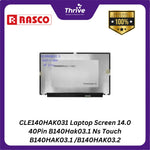 Load image into Gallery viewer, CLE140HAK031 Laptop Screen 14.0 40Pin B140Hak03.1 Ns Touch B140HAK03.1 /B140HAK03.2