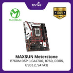 Load image into Gallery viewer, MAXSUN Meterstone B760M D5P (LGA1700, B760, DDR5, USB3.2, SATA3)