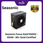 Load image into Gallery viewer, Seasonic Focus Gold 550GC - 550W - 80+ Gold Certified - 5 Years Warranty Replacement