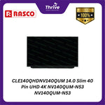 Load image into Gallery viewer, CLE140QHDNV140QUM 14.0 Slim 40 Pin UHD 4K NV140QUM-N53 NV140QUM-N53