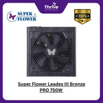 Load image into Gallery viewer, Super Flower Leadex III Bronze PRO 750W - SF-750R14HE - 80+ Bronze - ECO Fanless & Silent Mode - Full Modular Fluid Dynamic Bearing Fan - 8 Years