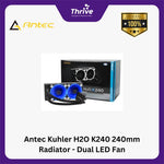 Load image into Gallery viewer, Antec Kuhler H2O K240 240mm Radiator - Dual LED Fan
