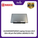 Load image into Gallery viewer, CLE140S40P120HZ Laptop Screen 14.0 Slim 40 pin fhd 120hz LM140LF1-F01