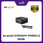 Load image into Gallery viewer, be quiet! STRAIGHT POWER 11 850W - Fully Modular - 80+ Platinum Certified - 5 Years Warranty - Number 1 PSU in Germany