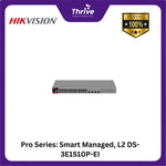 Load image into Gallery viewer, Pro Series: Smart Managed, L2 DS-3E1510P-EI
