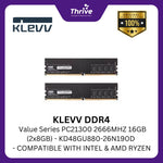Load image into Gallery viewer, KLEVV DDR4 Value Series PC21300 2666MHZ 16GB (2x8GB) - KD48GU880-26N190D - COMPATIBLE WITH INTEL & AMD RYZEN