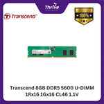 Load image into Gallery viewer, Transcend 8GB DDR5 5600 U-DIMM 1Rx16 1Gx16 CL46 1.1V