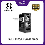 Load image into Gallery viewer, LIANLI LANCOOL 216 RGB BLACK