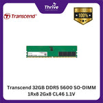 Load image into Gallery viewer, Transcend 32GB DDR5 5600 SO-DIMM 1Rx8 2Gx8 CL46 1.1V