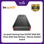 Load image into Gallery viewer, be quiet! Gaming Case SILENT BASE 801 Silver With Side Window - Winner Reddot Award
