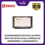 Load image into Gallery viewer, CLE140HAN034 LED 14.0 Led 40Pin Slim Full Hd No Screw / b140han3.6 B140HAN03.1 / B140HAN03.4