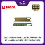 Load image into Gallery viewer, CLE173S40PFHD3D LED 17.3 40 Pin Fhd 3D Ltn173Ht02-D02 LTN173HT02-D02