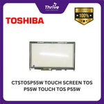 Load image into Gallery viewer, CTSTOSP55W TOUCH SCREEN TOS P55W TOUCH TOS P55W