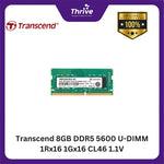 Load image into Gallery viewer, Transcend 8GB DDR5 5600 U-DIMM 1Rx16 1Gx16 CL46 1.1V