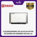 Load image into Gallery viewer, CLE156S30NEWB LED 15.6 SLIN 30 PIN NO SCREW HD N156BGA-EA3 Rev.c2