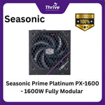 Load image into Gallery viewer, Seasonic Prime Platinum PX-1600 - 1600W Fully Modular - 80+ Platinum Certified - 12 Years Warranty Replacement