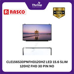Load image into Gallery viewer, CLE156S30PNFHD120HZ LED 15.6 SLIM 120HZ FHD 30 PIN NO SCREW NV156FHM-NY1 V8.0