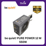 Load image into Gallery viewer, be quiet! PURE POWER 12 M 550W - Fully Modular - ATX 3.0 PCIe 5.0 - 80+ Gold Certified - 10 Years Warranty - Number 1 PSU in Germany