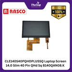 Load image into Gallery viewer, CLE140S40PQHDPLUSSQ Laptop Screen 14.0 Slim 40 Pin QHd Sq B140QAN08.K B140QAN08.K