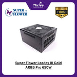 Load image into Gallery viewer, Super Flower Leadex III Gold ARGB Pro 650W - SF-650F14RG V2.0 - 80 PLUS GOLD - Full Modular - 10 Years