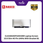 Load image into Gallery viewer, "CLE156S40P144HZBR Laptop Screen 15.6 Slim 40 Pin 144Hz With Bracket B156HAN07.1  B156HAN07.0"