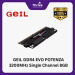 Load image into Gallery viewer, GEIL DDR4 EVO POTENZA 3200MHz Single Channel 8GB (1x8GB) GAPB48GB3200C22SC (Support AMD & INTEL)