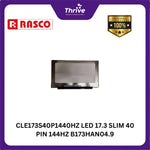 Load image into Gallery viewer, CLE173S40P1440HZ LED 17.3 SLIM 40 PIN 144HZ B173HAN04.9 / NV173FHM-NX4 V8.1