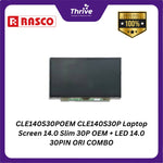 Load image into Gallery viewer, CLE140S30POEM CLE140S30P Laptop Screen 14.0 Slim 30P OEM + LED 14.0 30PIN ORI COMBO