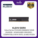 Load image into Gallery viewer, KLEVV DDR4 Value Series PC21300 2666MHZ 32GB (2x16GB) - KD4AGU880-26N190D - COMPATIBLE WITH INTEL & AMD RYZEN