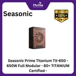 Load image into Gallery viewer, Seasonic Prime Titanium TX-650 - 650W Full Modular - 80+ TITANIUM Certified - 12 Years Warranty Replacement