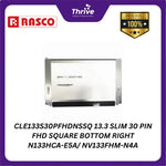 Load image into Gallery viewer, CLE133S30PFHDNSSQ 13.3 SLIM 30 PIN FHD SQUARE BOTTOM RIGHT N133HCA-E5A/ NV133FHM-N4A