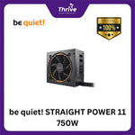 Load image into Gallery viewer, be quiet! STRAIGHT POWER 11 750W - Fully Modular - 80+ Platinum Certified - 5 Years Warranty - Number 1 PSU in Germany