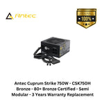 Load image into Gallery viewer, Antec Cuprum Strike 750W - CSK750H Bronze - 80+ Bronze Certified - Semi Modular - 3 Years Warranty Replacement